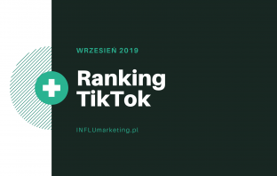 Ranking TikTok Polska - Wrzesień 2019