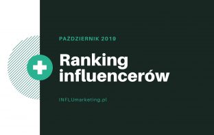 ranking influencerzy polska 2019 październik