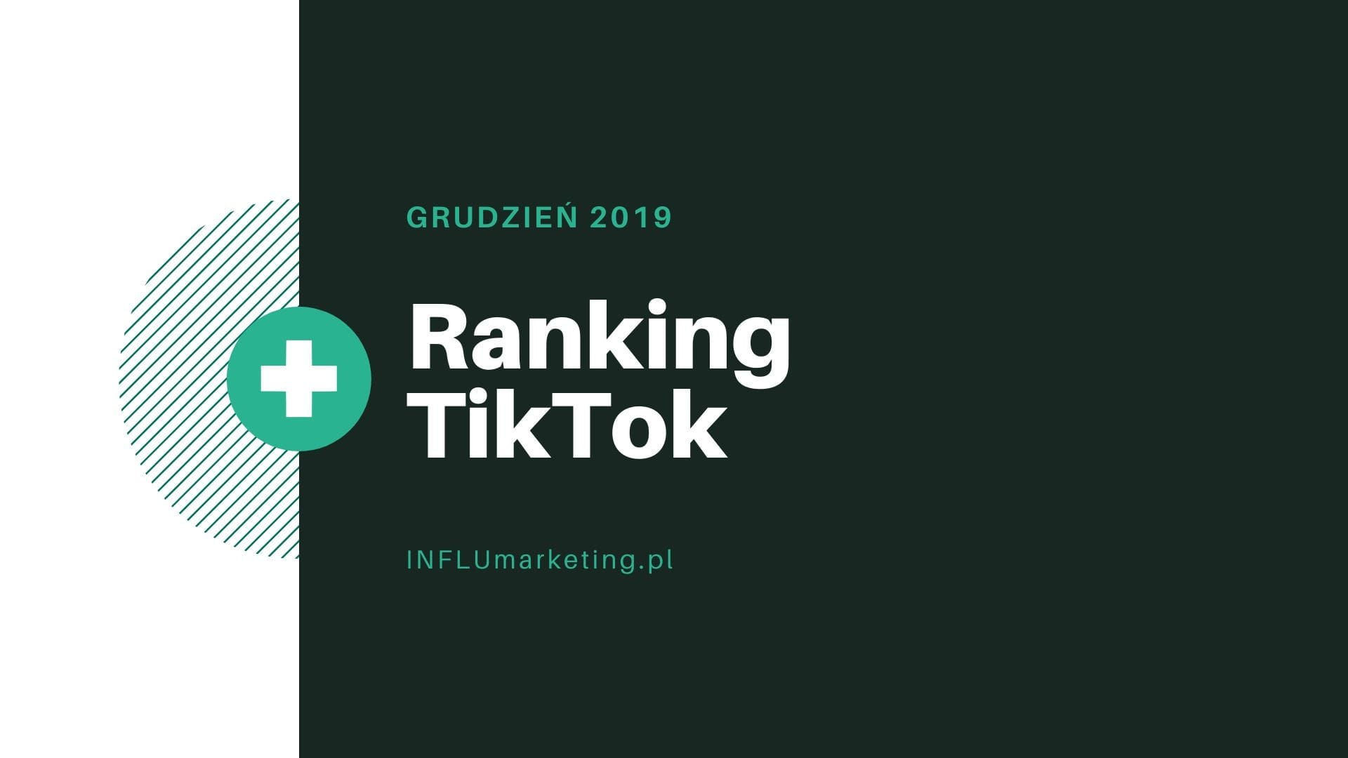 Raport TikTok Polska 2019 Grudzień Feature